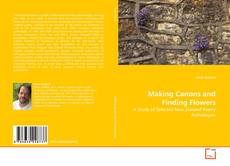 Portada del libro de Making Canons and Finding Flowers