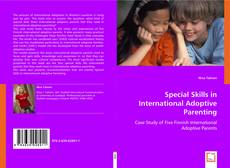 Special Skills in International Adoptive Parenting kitap kapağı