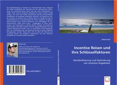 Buchcover von Incentive Reisen
und ihre Schlüsselfaktoren