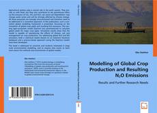 Modelling of Global Crop Production and Resulting N2O Emissions kitap kapağı