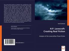 H.P. Lovecraft: Creating Real Fiction kitap kapağı