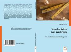 Von der Skizze zum Werkstück kitap kapağı