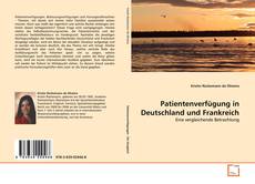 Copertina di Patientenverfügung in Deutschland und Frankreich