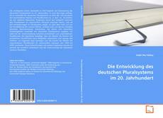 Capa do livro de Die Entwicklung des deutschen Pluralsystems im 20.
Jahrhundert 
