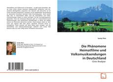 Capa do livro de Die Phänomene Heimatfilme und Volksmusiksendungen
in Deutschland 
