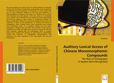 Buchcover von Auditory Lexical Access of Chinese Monomorphemic Compounds