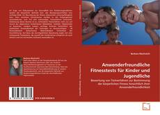 Portada del libro de Anwenderfreundliche Fitnesstests für Kinder und Jugendliche