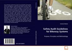 Copertina di Safety Audit Guidelines for Bikeway Systems