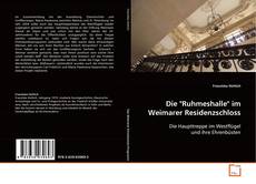 Portada del libro de Die "Ruhmeshalle" im Weimarer Residenzschloss