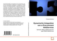 Portada del libro de Dynamische
Integration von
e-Procurement WebServices