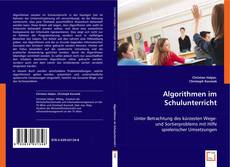 Algorithmen im Schulunterricht kitap kapağı