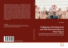 Обложка Indigenous Development and Self-Determination in West Papua