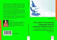 The Clash of Conceptual Languages Around Australia's Mabo Decision kitap kapağı