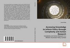 Borítókép a  Accessing Knowledge to Inform Policy through
Complexity and Action Research - hoz