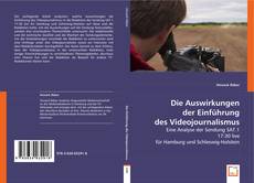 Die Auswirkungen der Einführung
des Videojournalismus kitap kapağı