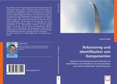 Buchcover von Refactoring und Identifikation von Komponenten