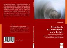 Organisierte Kommunikation ohne Gesicht kitap kapağı