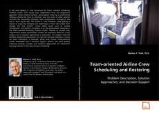 Capa do livro de Team-oriented Airline Crew Scheduling and Rostering 