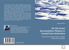 Buchcover von On the Snow Accumulation Pattern in Coastal East
Antarctica