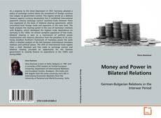 Buchcover von Money and Power in Bilateral Relations