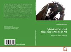 Sylvia Plath’s Lyrical Responses to Works of Art的封面