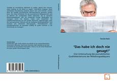 Portada del libro de "Das habe ich doch nie gesagt!"