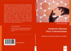 Copertina di Jembrana Disease Virus Transactivator