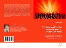 Copertina di Psychological Testing Using the Web vs. Paper-And-
Pencil