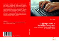 Обложка Mapping Gender in Academic Workplaces