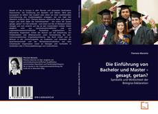 Portada del libro de Die Einführung von Bachelor und Master - gesagt, getan?