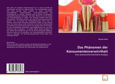 Portada del libro de Das Phänomen der Konsumentenverwirrtheit