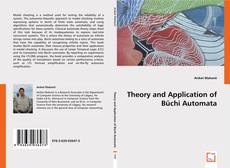 Theory and Application of Büchi Automata的封面