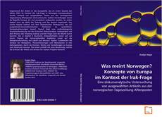 Portada del libro de Was meint Norwegen? Konzepte von Europa
im Kontext der Irak-Frage