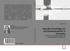 Portada del libro de Aktuelle Vorschläge zur Umsatzsteuerreform in Schweden