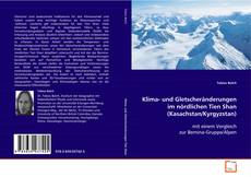 Portada del libro de Klima- und Gletscheränderungen im nördlichen Tien
Shan (Kasachstan/Kyrgyzstan)