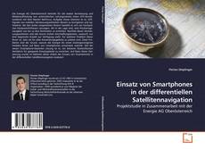Couverture de Einsatz von Smartphones in der differentiellen Satellitennavigation