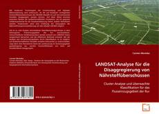 Portada del libro de LANDSAT-Analyse für die Disaggregierung von
Nährstoffüberschüssen