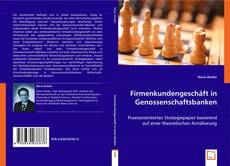 Firmenkundengeschäft in Genossenschaftsbanken kitap kapağı