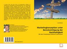 Portada del libro de Marketingkonzeption unter Berücksichtigung der Nachhaltigkeit