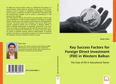 Key Success Factors for Foreign Direct Investment (FDI)
in Western Balkan的封面