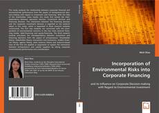 Incorporation of Environmental Risks into Corporate  Financing的封面