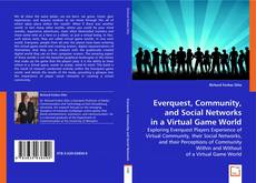 Everquest, Community, and Social Networks in a Virtual Game World kitap kapağı