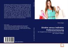 Bookcover of Direkte versus indirekte Präferenzmessung