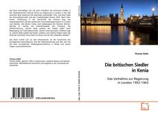Couverture de Die britischen Siedler in Kenia