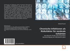 Portada del libro de Chronische Infektionen als Risikofaktor für zerebrale Ischämien