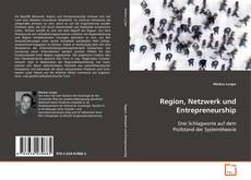 Buchcover von Region, Netzwerk und Entrepreneurship