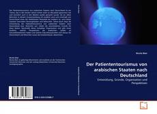 Portada del libro de Der Patiententourismus von arabischen Staaten nach Deutschland