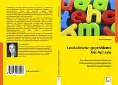 Lexikalisierungsprobleme
bei Aphasie kitap kapağı