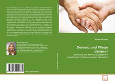 Copertina di Demenz und Pflege daheim!