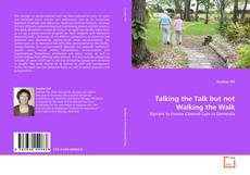 Portada del libro de Talking the Talk but not Walking the Walk